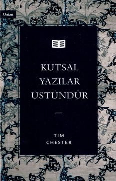 Kutsal Yazılar Üstündür